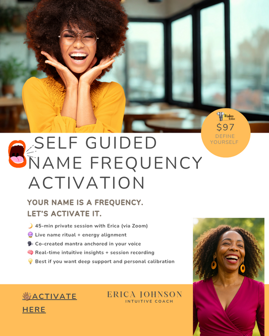 The Power of Your Name- Self Guided Activation
